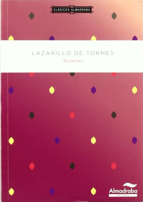 Lazarillo de Tormes Lazarillo de Tormes