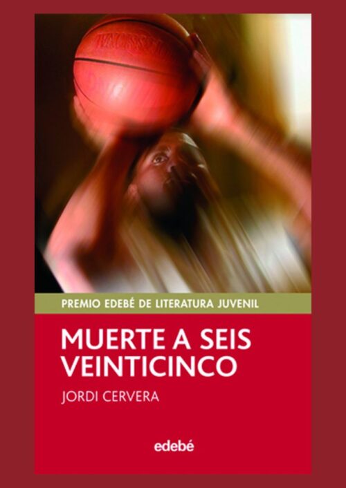 Muerte a seis veinticinco Muerte a seis veinticinco