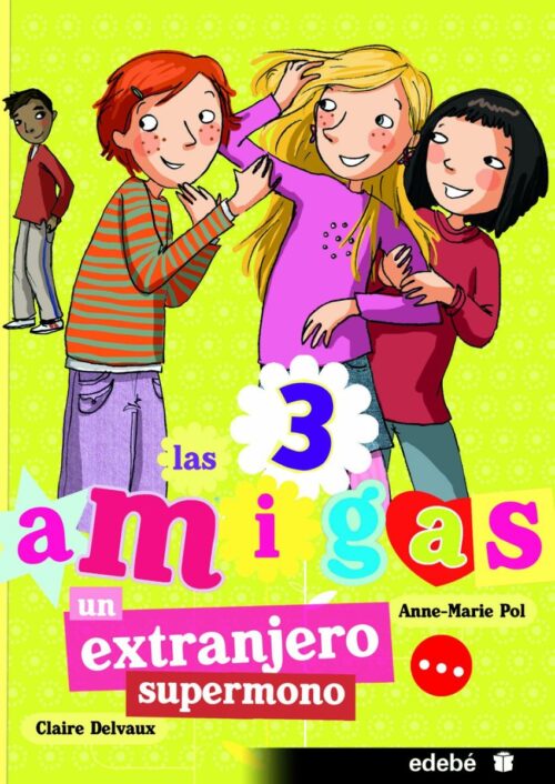 Las 3 amigas Las 3 amigas