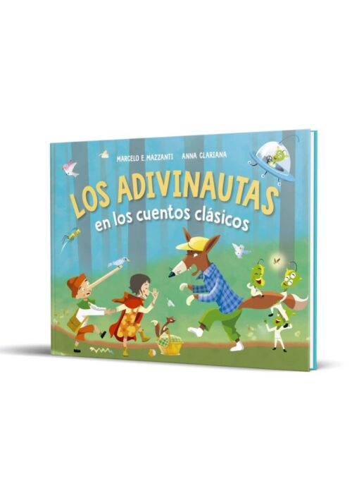 Los Adivinautas en los cuentos clásicos