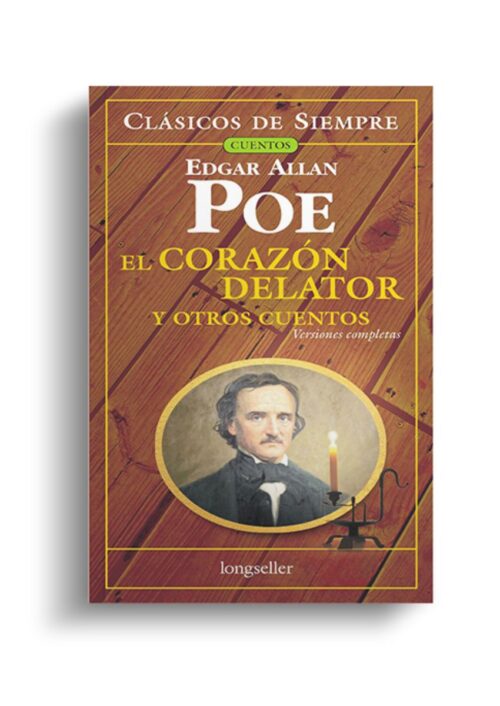 El corazón delator y otros cuentos El corazón delator y otros cuentos
