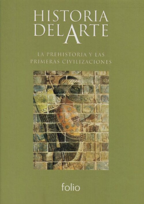 Historia del Arte: La Prehistoria y las Primeras Civilizaciones