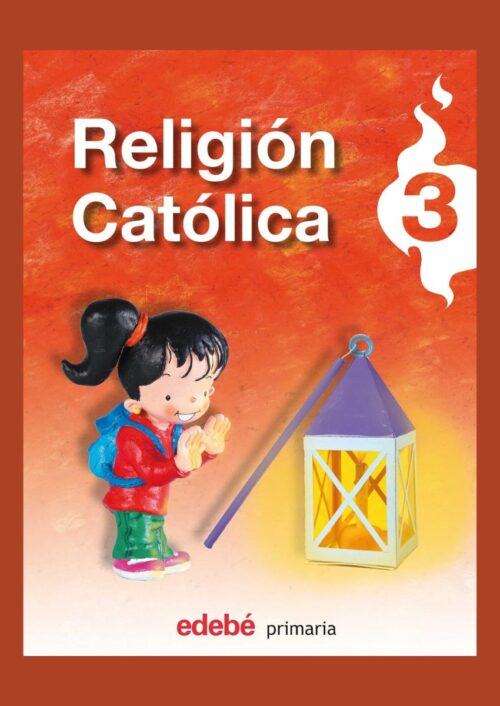 Religión Católica 3 Religión Católica 3