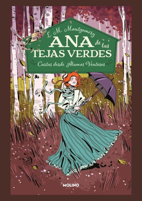 Ana de las Tejas Verdes 7: Cartas desde Álamos Ventosos