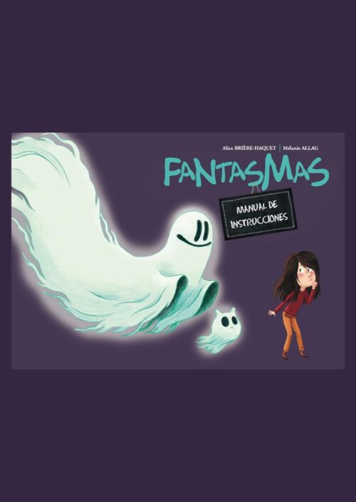 Fantasmas. Manual de instrucciones Fantasmas. Manual de instrucciones