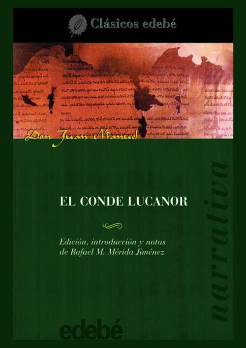 El Conde Lucanor El Conde Lucanor