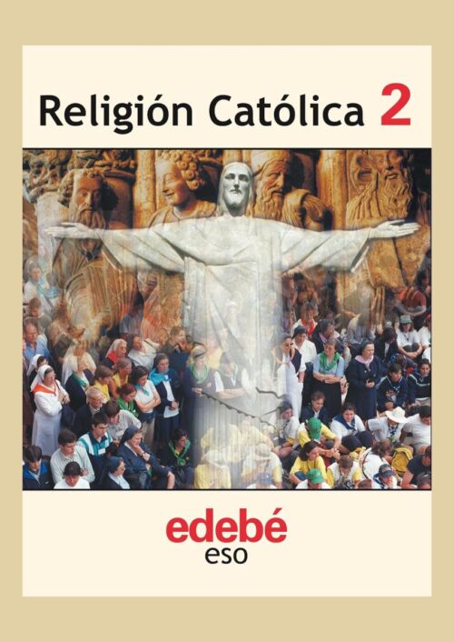 Religión Católica 2 Religión Católica 2