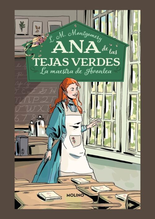 Ana de las Tejas Verdes 3: La maestra de Avonlea