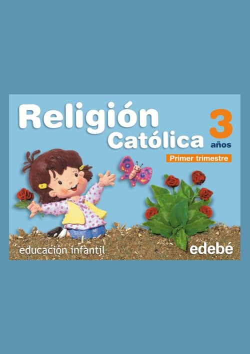 Religión Católica 3 años Religión Católica 3 años