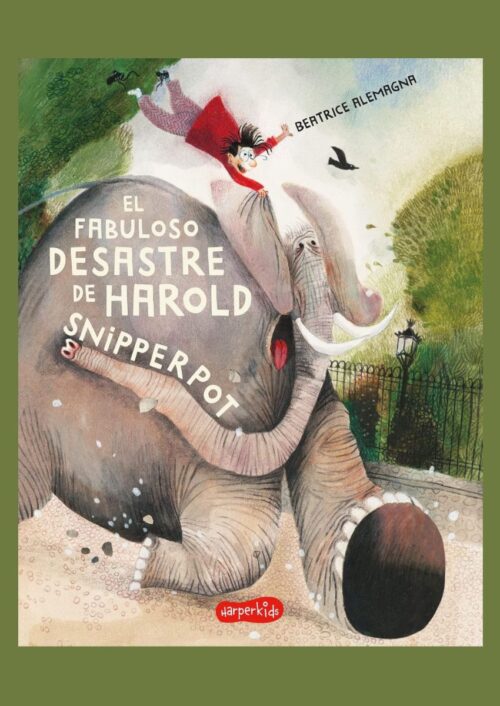 El fabuloso desastre de Harold Snipperpot