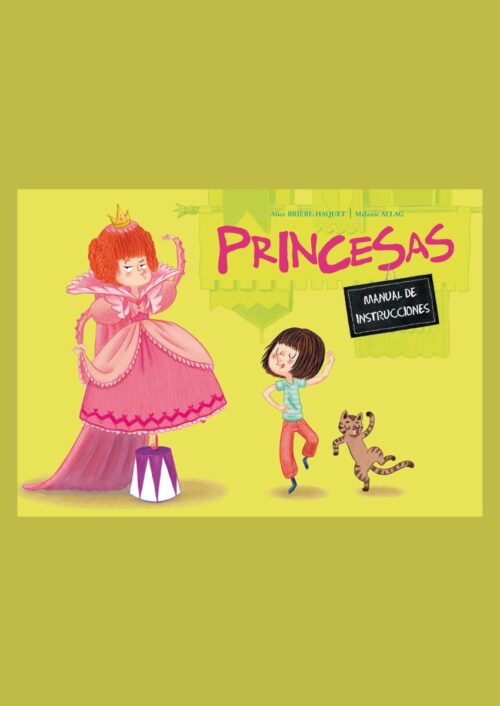 Princesas. Manual de instrucciones Princesas. Manual de instrucciones