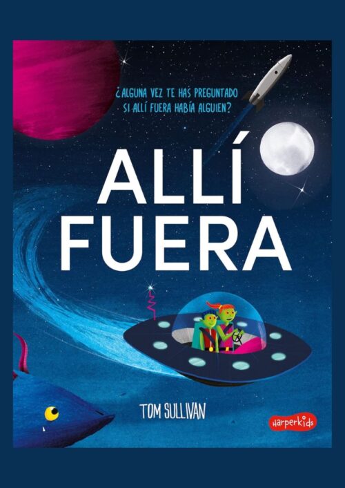 Allí fuera Allí fuera
