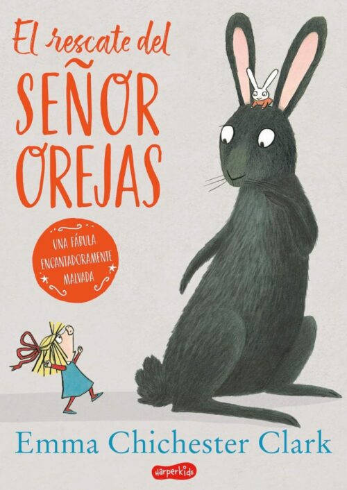 El rescate del Señor Orejas