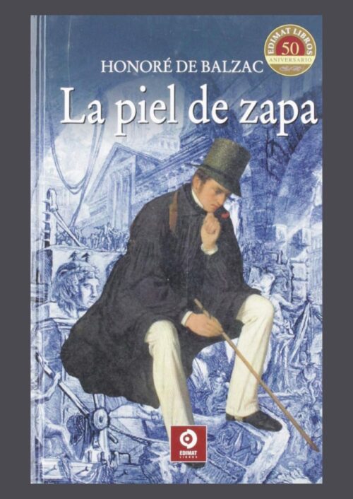 La piel de zapa La piel de zapa