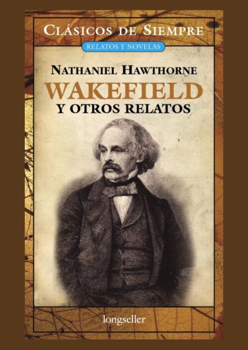 Wakefield y otros relatos
