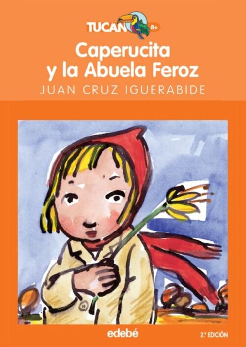 Caperucita y la abuela feroz