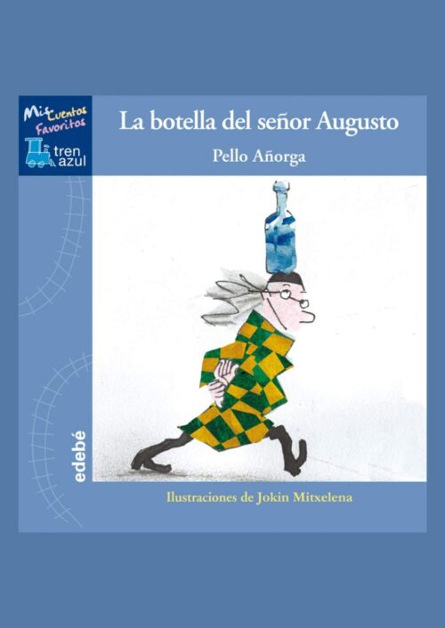La botella del señor Augusto La botella del señor Augusto