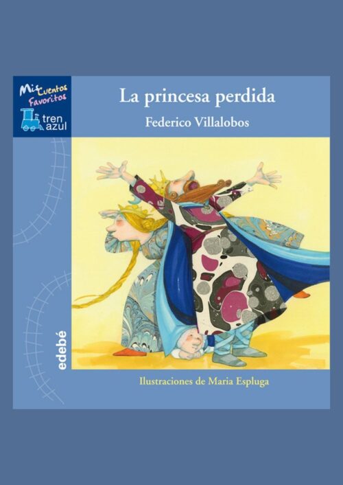 La princesa perdida La princesa perdida