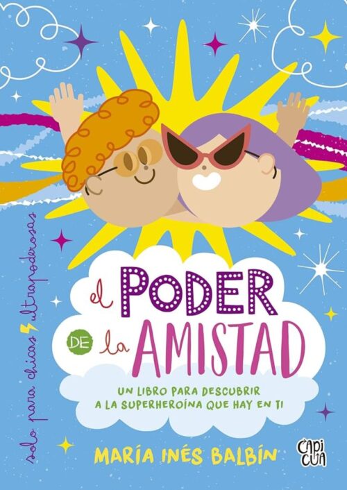 El poder de la amistad El poder de la amistad