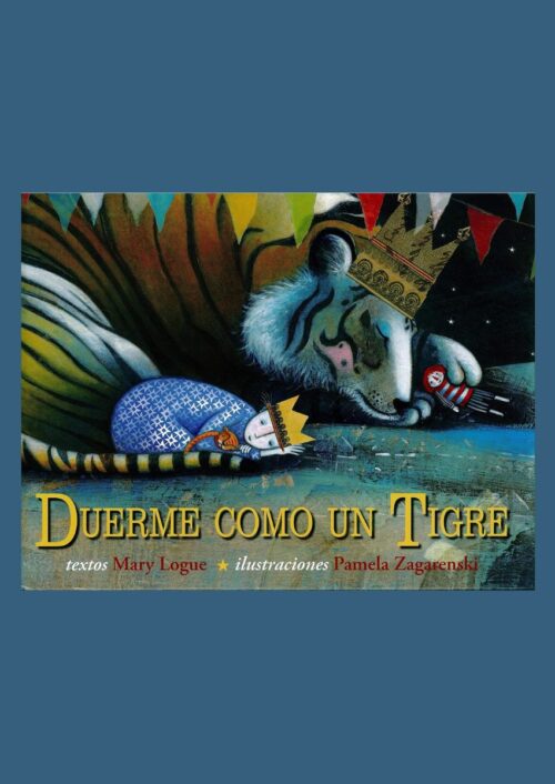 Duerme como un tigre Duerme como un tigre