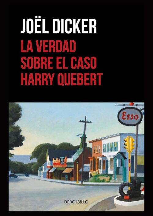 La verdad sobre el caso Harry Quebert La verdad sobre el caso Harry Quebert