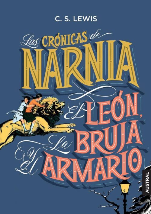 Las crónicas de Narnia: El león, la bruja y el armario