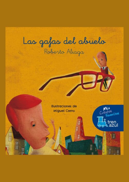 Las gafas del abuelo