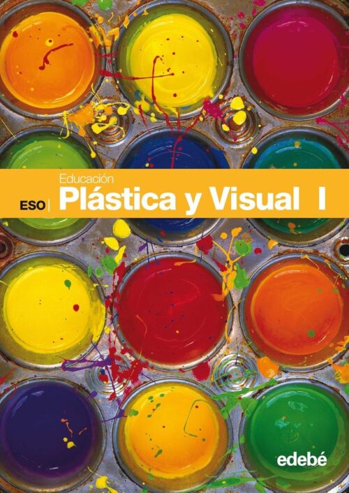 Plástica y Visual I Plástica y Visual I