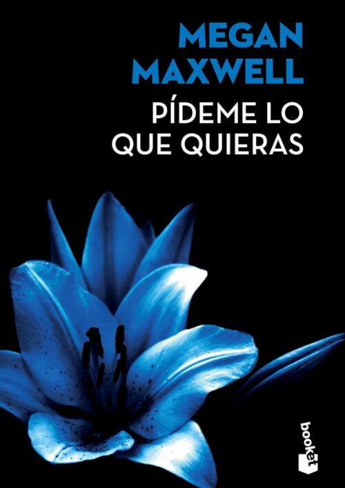 Pídeme lo que quieras Pídeme lo que quieras