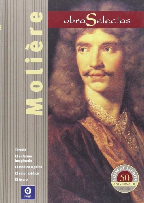 Obras selectas de Molière Obras selectas de Molière