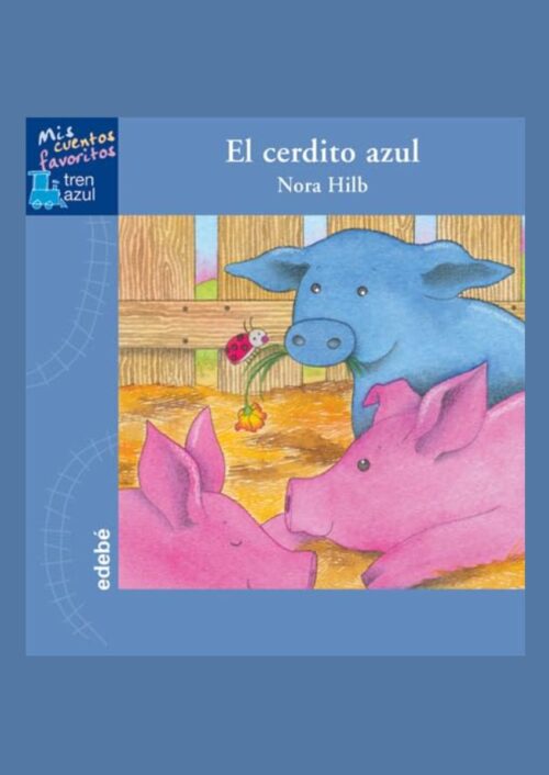 El cerdito azul El cerdito azul