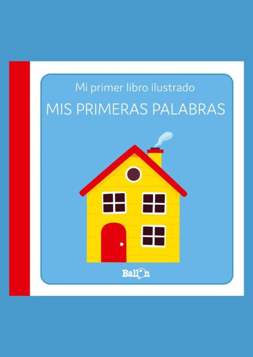 Mis primeras palabras Mis primeras palabras