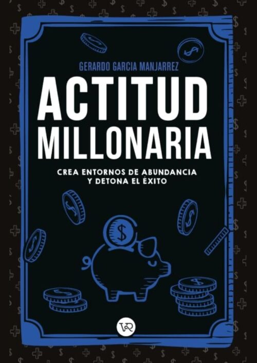 Actitud Millonaria Actitud Millonaria