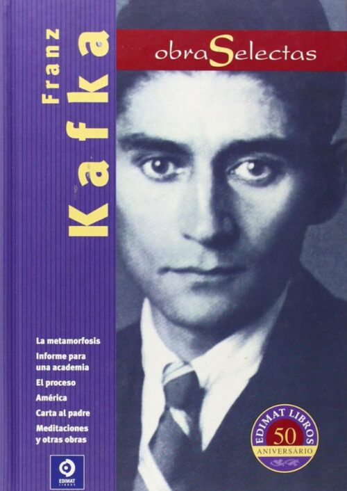 Obras Selectas de Franz Kafka