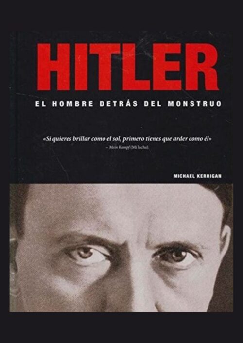Hitler: el hombre detrás del monstruo Hitler: el hombre detrás del monstruo