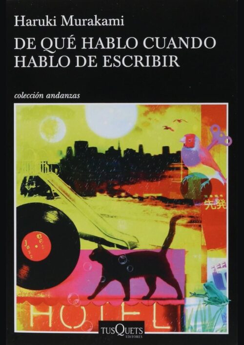 De qué hablo cuando hablo de escribir