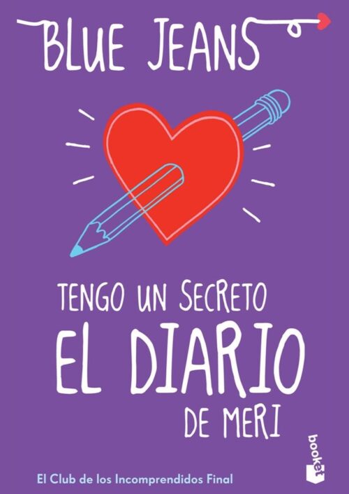 Tengo un secreto: El diario de Meri Tengo un secreto: El diario de Meri