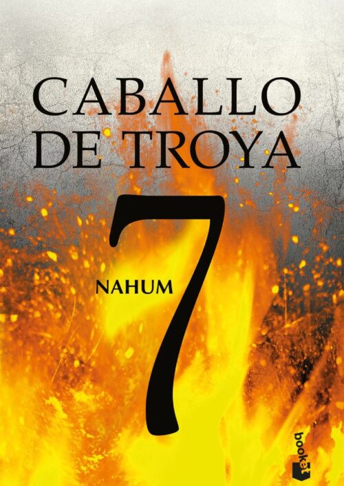 Caballo de Troya 7: Nahum