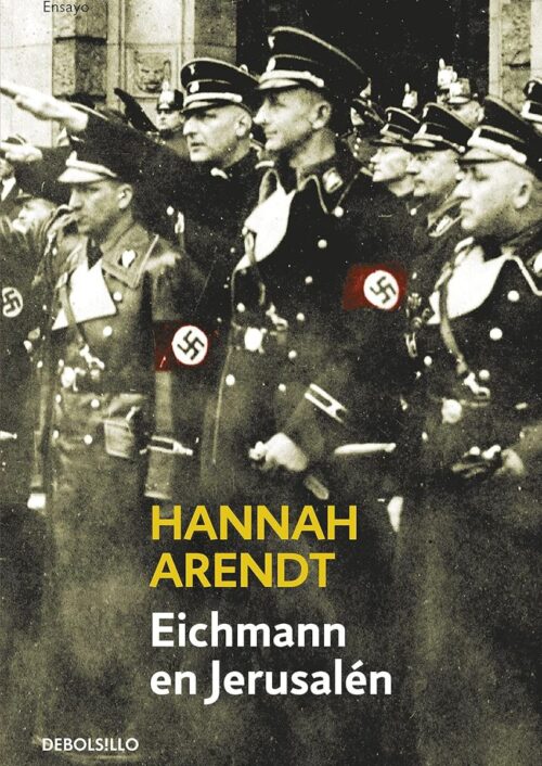 Eichmann en Jerusalén Eichmann en Jerusalén