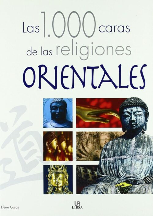 Las 1.000 caras de las religiones orientales