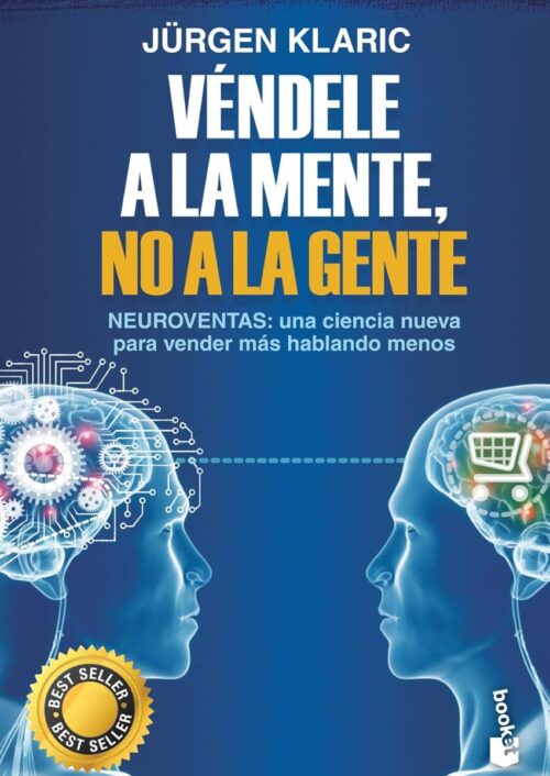 Véndele a la mente, no a la gente
