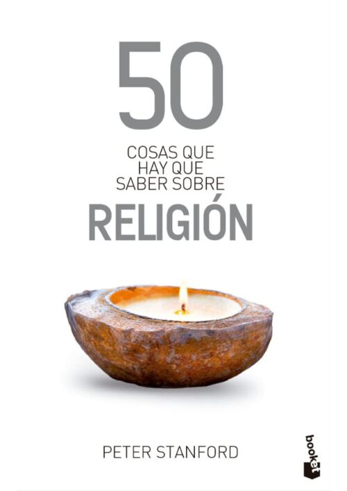 50 cosas que hay que saber sobre religión 50 cosas que hay que saber sobre religión