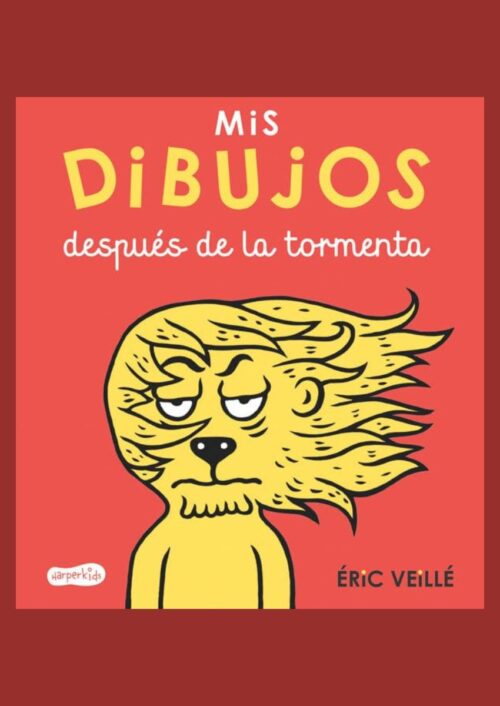 Mis dibujos después de la tormenta
