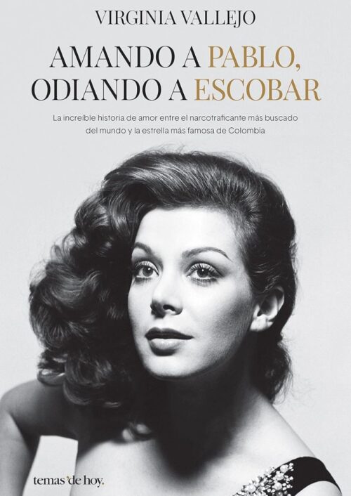 Amando a Pablo, odiando a Escobar Amando a Pablo, odiando a Escobar