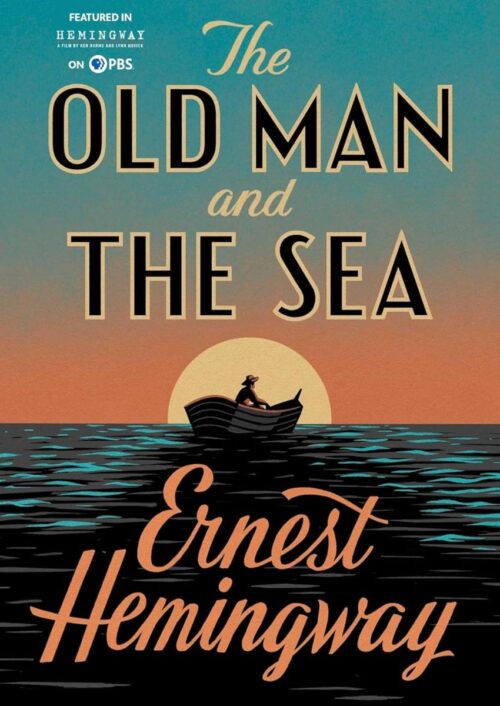 The Old Man and the Sea The Old Man and the Sea