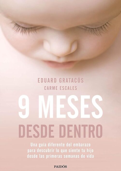 9 MESES DESDE DENTRO 9 MESES DESDE DENTRO