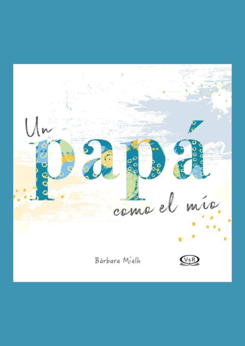 Un papá como el mío