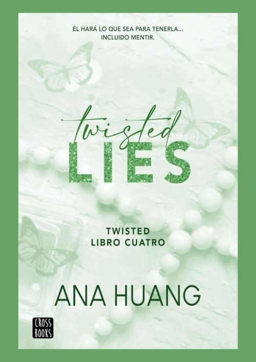 Twisted Lies Twisted Lies