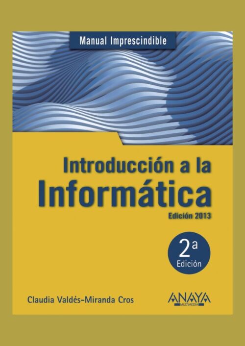 Introducción a la informática – Edición 2013