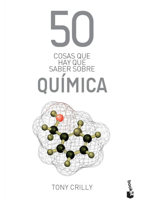 50 cosas que hay que saber sobre química 50 cosas que hay que saber sobre química